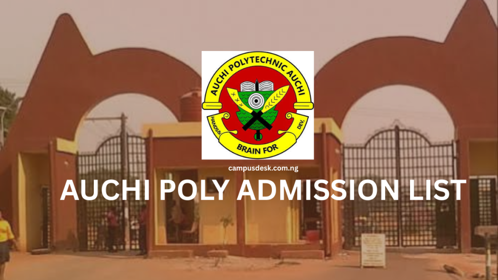 AUCHI POLY ADMISSION LIST 2026/2027