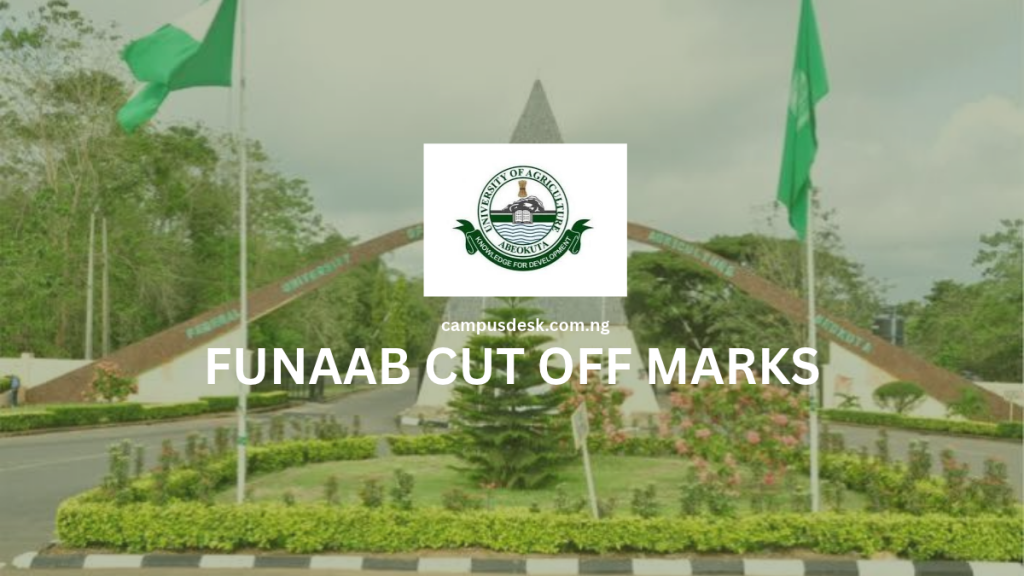 FUNAAB Cut Off Marks For All Courses