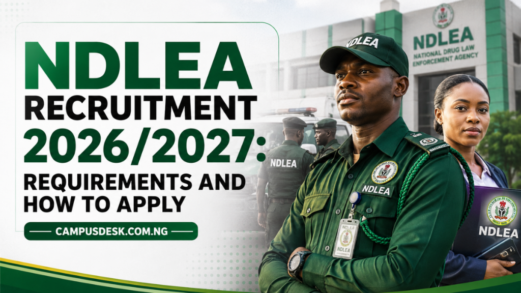 NDLEA Recruitment 2026/2027