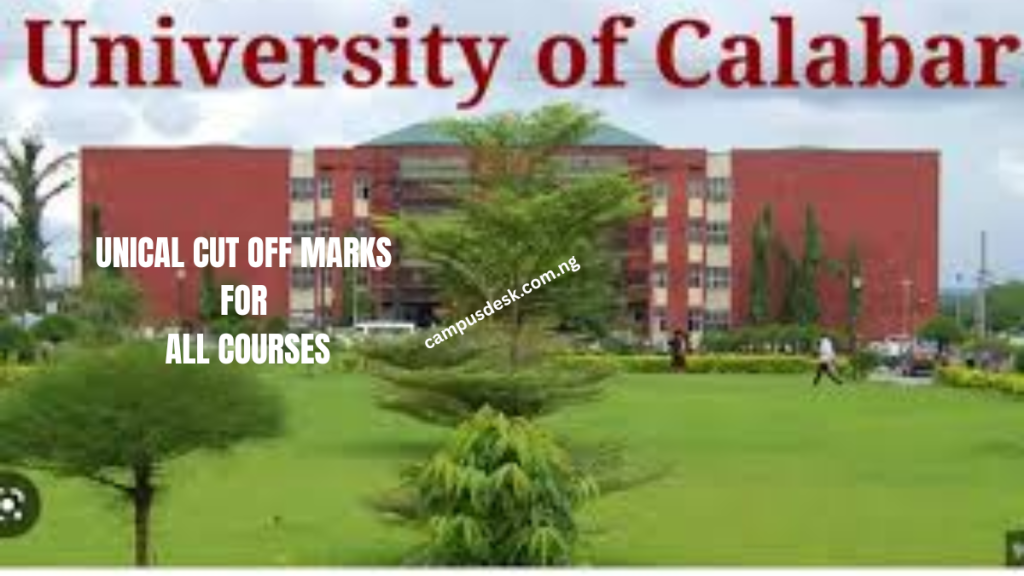 UNICAL Cut Off Marks For All Courses