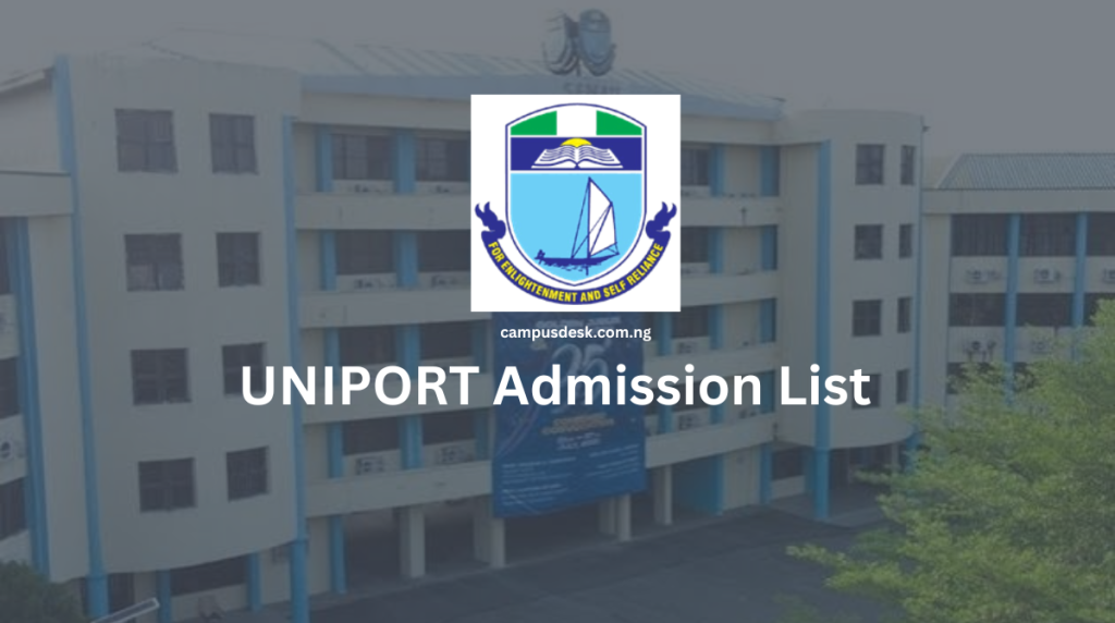 UNIPORT Admission List 2026/2027
