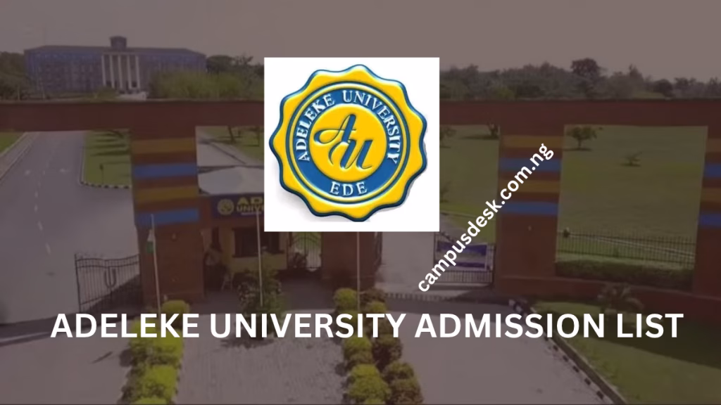ADELEKE UNIVERSITY ADMISSION LIST 2026/2027