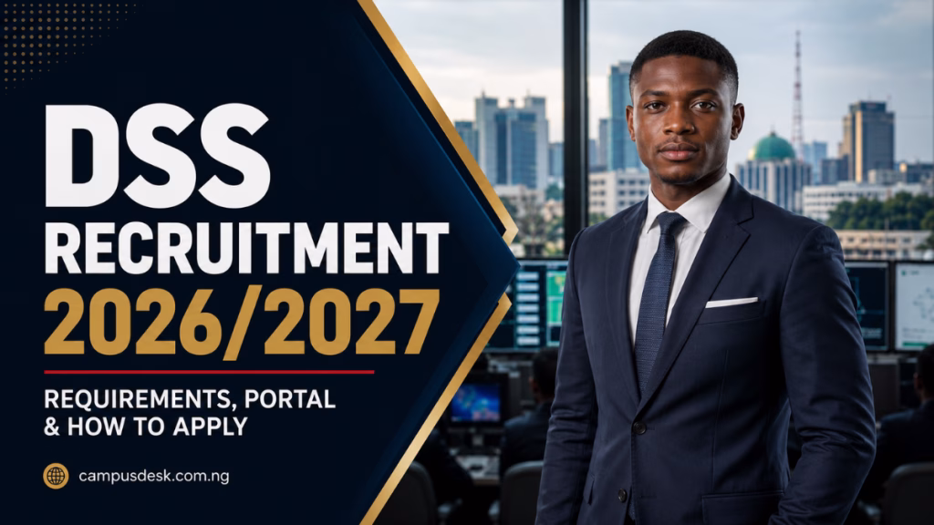 DSS Recruitment 2026/2027