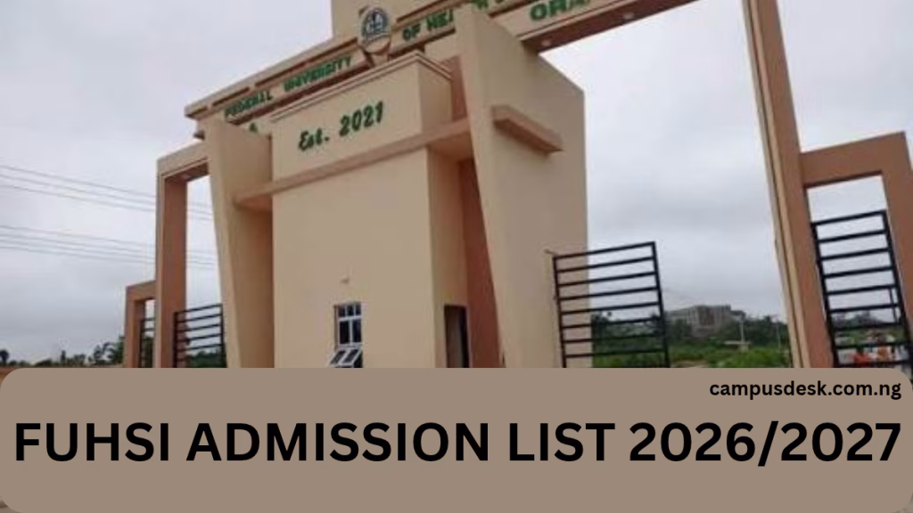 FUHSI ADMISSION LIST 2026/2027
